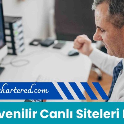 En Güvenilir Canlı Siteleri Listesi